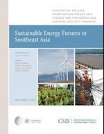 Sustainable Energy Futures in Southeast Asia