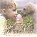 The Joyous Gift of Puppy Love