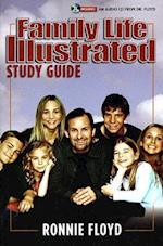 Family Life Illustrated [With CD]