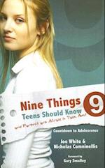 Nine Things Teens Should Know and Parents Are Afraid to Talk about