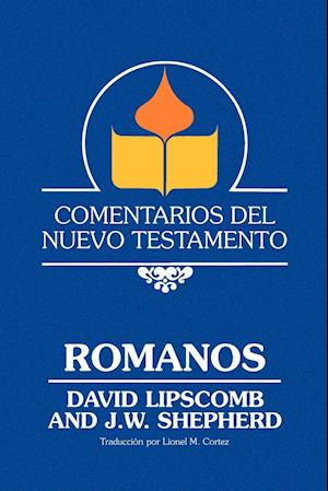 Un Comentario Sobre las Epistolas del Nuevo Testamento