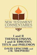I and II Thessalonians, I and II Timothy, Titus and Philemon