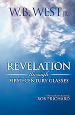 Revelation Through First-Century Glasses