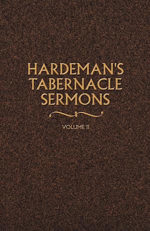 Hardeman's Tabernacle Sermons Volume II