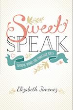 Sweet Speak