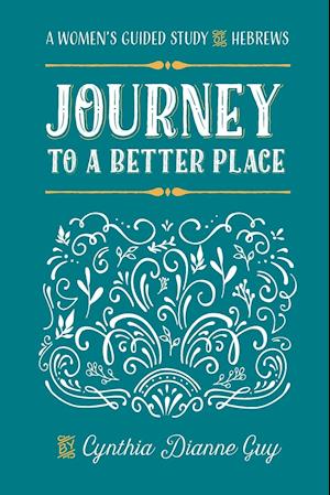 Journey To A Better Place