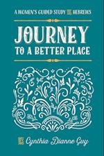 Journey To A Better Place