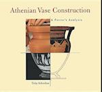 Athenian Vase Construction – A Potter Analysis