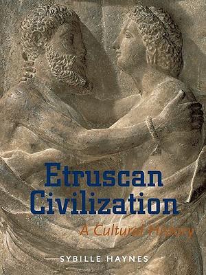 Etruscan Civilisation - A Cultural History