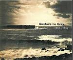 Gustave Le Gray – 1820–1884