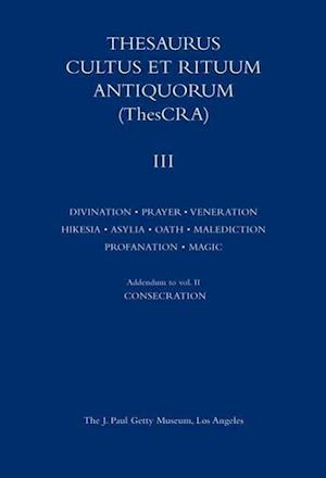 Thesaurus Cultus et Rituum Antiquorum V3