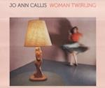 Jo Ann Callis - Woman Twirling