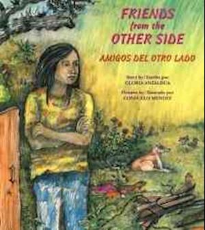 Amigos del Otro Lado / Friends From The Other Side