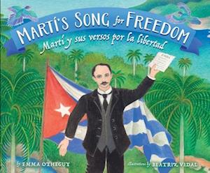 Marti's Song for Freedom