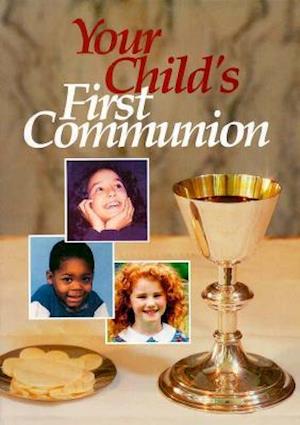 Your Child's First Communion