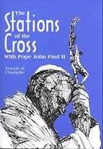 The Stations of the Cross with Saint John Paul II