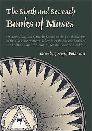 Sixth and Seventh Books of Moses