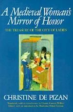 A Medieval Woman's Mirror of Honor
