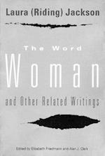 The Word "Woman" and Other Related Writings