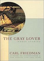 The Gray Lover