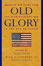 Old Glory: American War Poems from the Revolutionary War to the War in Iraq