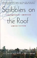 Scribblers on the Roof: Contemporary Jewish Fiction
