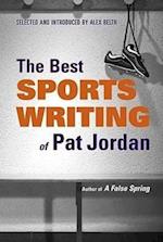 The Best Sports Writing of Pat Jordan