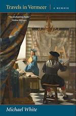 Travels in Vermeer