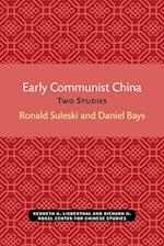 Early Communist China, Volume 4