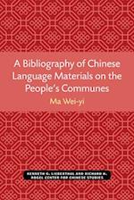 A Bibliography of Chinese Language Materials on the People's Communes, Volume 44