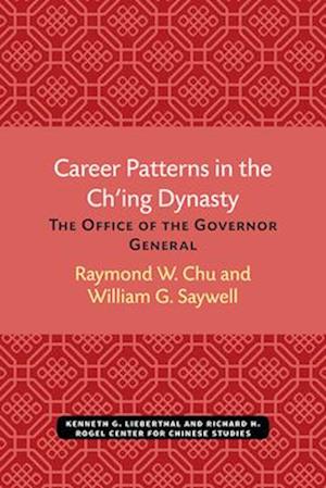 Career Patterns in the Ch'ing Dynasty