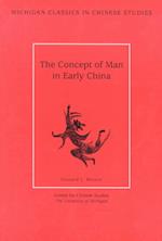 The Concept of Man in Early China