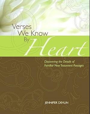 Verses We Know by Heart New Testament Edition