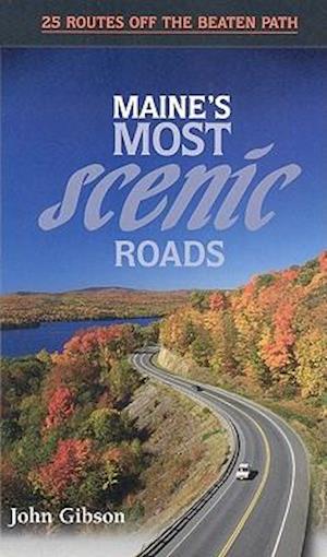 Maine's Most Scenic Roads