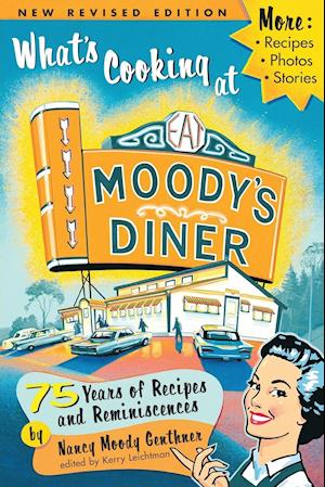 What's Cooking at Moody's Diner