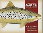Freshwater Game Fish of North America
