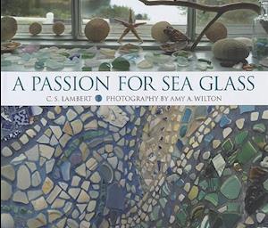 A Passion for Sea Glass