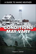 Conditions May Vary