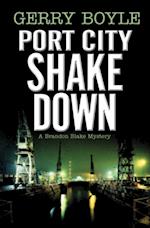 Port City Shakedown