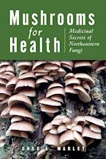 Mushrooms for Health