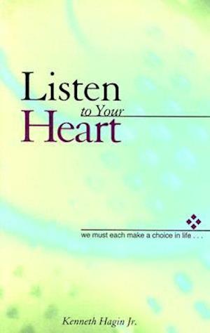 Listen to Your Heart