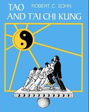 Tao and T'Ai Chi Kung