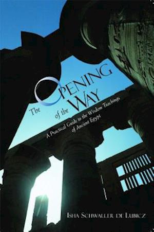 The Opening of the Way