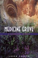Medicine Grove