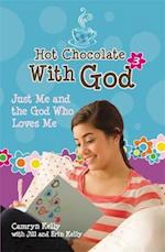 Hot Chocolate With God 3