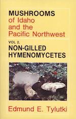 Mushrooms of Idaho and the Pacific Northwest