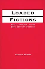 Loaded Fictions