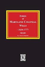Index of Maryland Colonial Wills, 1634-1777