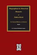 Biographical and Historical Memoirs of Arkansas