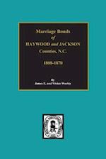Haywood and Jackson Counties, North Carolina, Marriage Bonds Of.